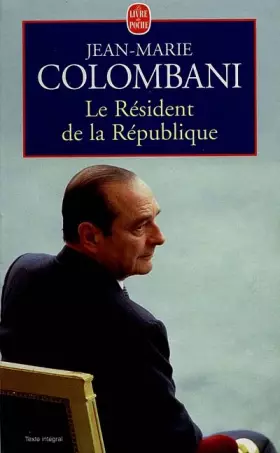 Couverture du produit · Le Résident de la République