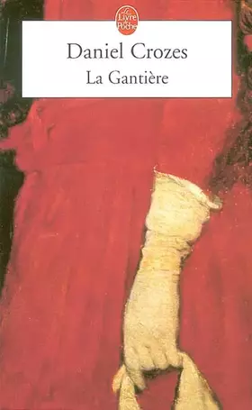 Couverture du produit · La gantière