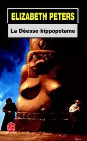 Couverture du produit · La Déesse Hippopotame