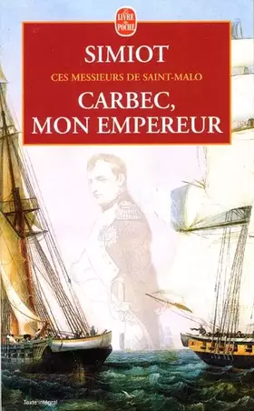 Couverture du produit · Carbec, mon empereur