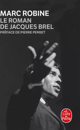 Couverture du produit · Le Roman de Jacques Brel