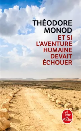 Couverture du produit · Et si l'aventure humaine devait échouer