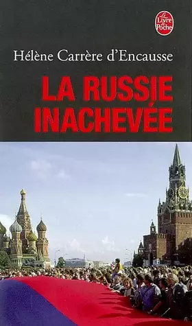 Couverture du produit · La Russie inachevée