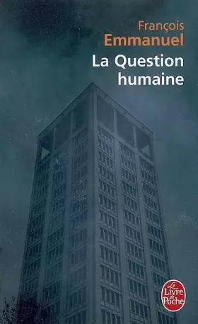 Couverture du produit · La Question humaine