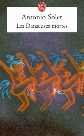 Couverture du produit · Les danseuses mortes