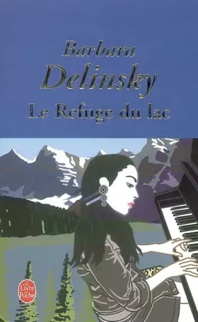 Couverture du produit · Le Refuge du lac