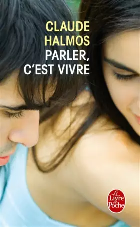 Couverture du produit · Parler, c'est vivre