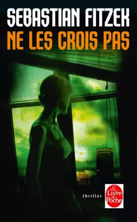 Couverture du produit · Ne les crois pas