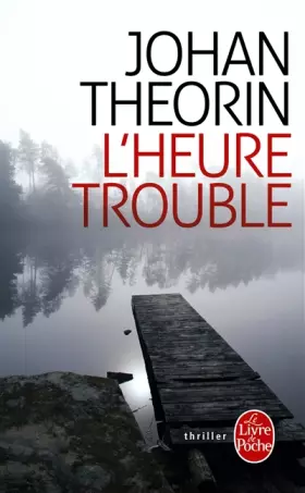 Couverture du produit · L'Heure trouble