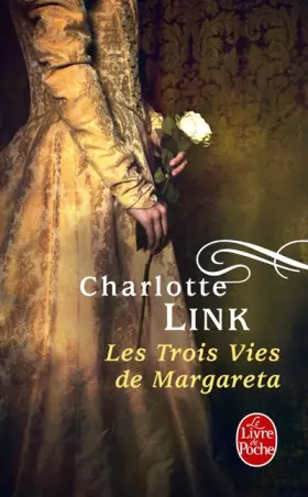 Couverture du produit · Les trois vies de Margareta
