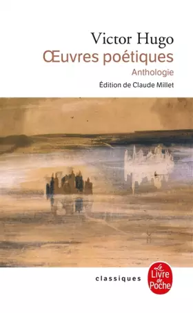 Couverture du produit · Oeuvres poétiques - Anthologies