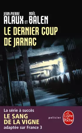 Couverture du produit · Le Dernier Coup de Jarnac