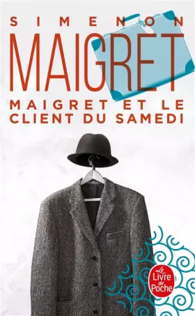 Couverture du produit · Maigret et le client du samedi