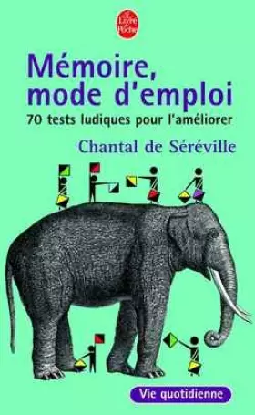 Couverture du produit · La Mémoire, mode d'emploi