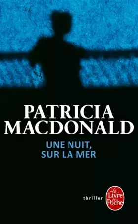 Couverture du produit · Une nuit sur la mer