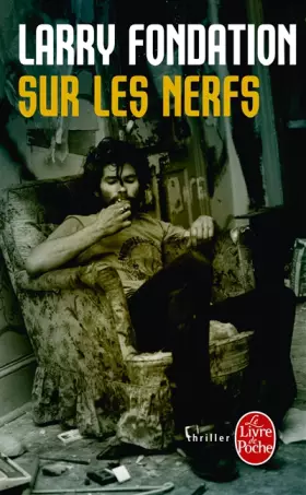 Couverture du produit · Sur les nerfs