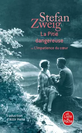 Couverture du produit · La Pitié dangereuse
