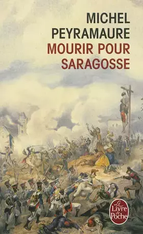 Couverture du produit · Mourir pour Saragosse