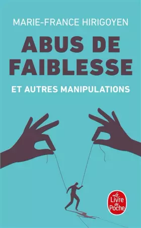 Couverture du produit · Abus de faiblesse et autres manipulations
