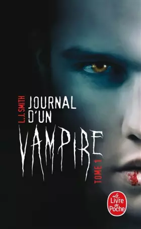 Couverture du produit · Journal d'un vampire, Tome 1