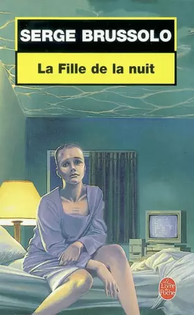 Couverture du produit · La fille de la nuit