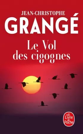 Couverture du produit · Le Vol des cigognes
