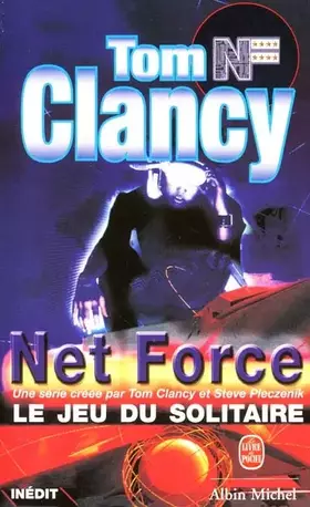 Couverture du produit · Net Force, tome 4 : Le Jeu du solitaire