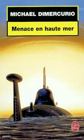 Couverture du produit · Menace en haute mer