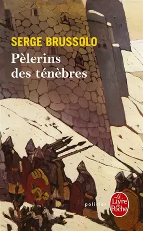 Couverture du produit · Pélerins des ténèbres