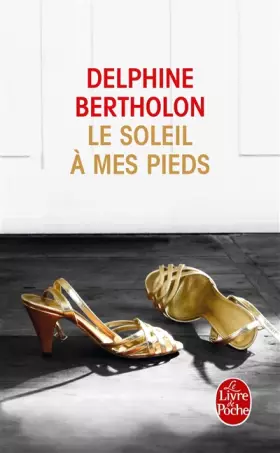 Couverture du produit · Le Soleil à mes pieds