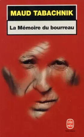 Couverture du produit · La mémoire du bourreau