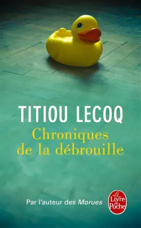 Couverture du produit · Chroniques de la débrouille