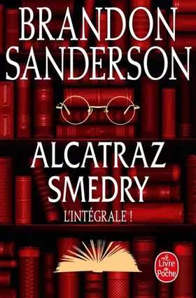 Couverture du produit · Alcatraz Smedry : L'intégrale !