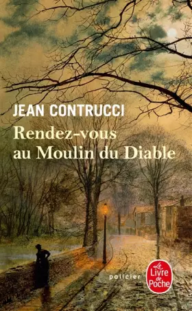 Couverture du produit · Rendez-vous au Moulin du Diable