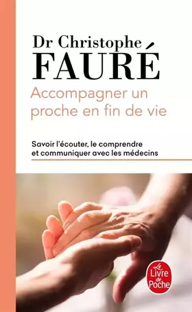 Couverture du produit · Accompagner un proche en fin de vie