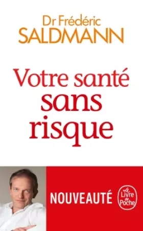 Couverture du produit · Votre santé sans risque