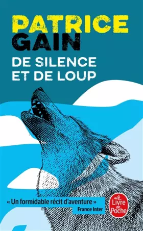 Couverture du produit · De silence et de loup