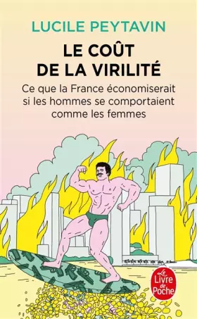 Couverture du produit · Le Coût de la virilité