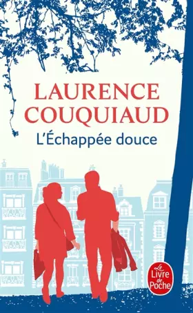 Couverture du produit · L'échappée douce
