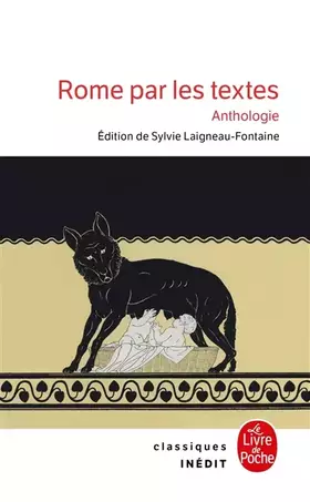 Couverture du produit · Rome par les textes - Anthologie