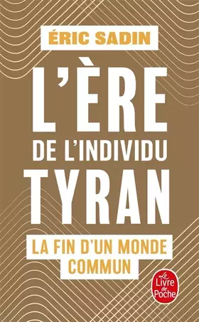 Couverture du produit · L'ère de l'individu tyran
