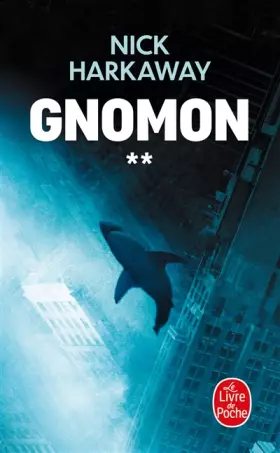 Couverture du produit · Gnomon Tome 2