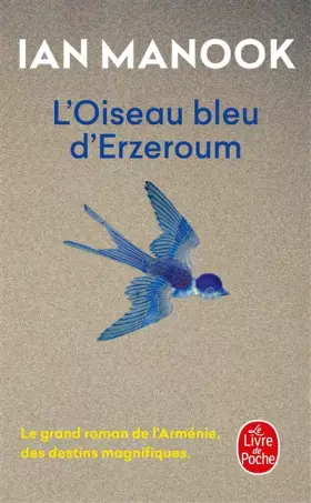 Couverture du produit · L'Oiseau bleu d'Erzeroum