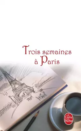 Couverture du produit · Trois semaines à Paris