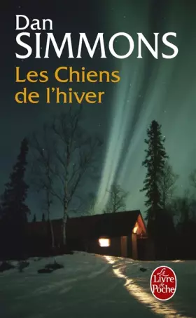 Couverture du produit · Les Chiens de l'hiver