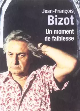 Couverture du produit · Un moment de faiblesse