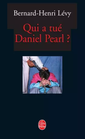 Couverture du produit · Qui a tué Daniel Pearl ?