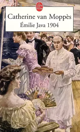 Couverture du produit · Emilie, Java, 1904
