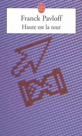 Couverture du produit · Haute est la tour