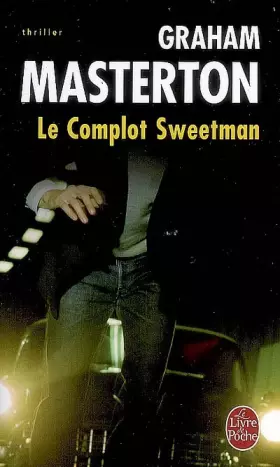 Couverture du produit · Le Complot Sweetman